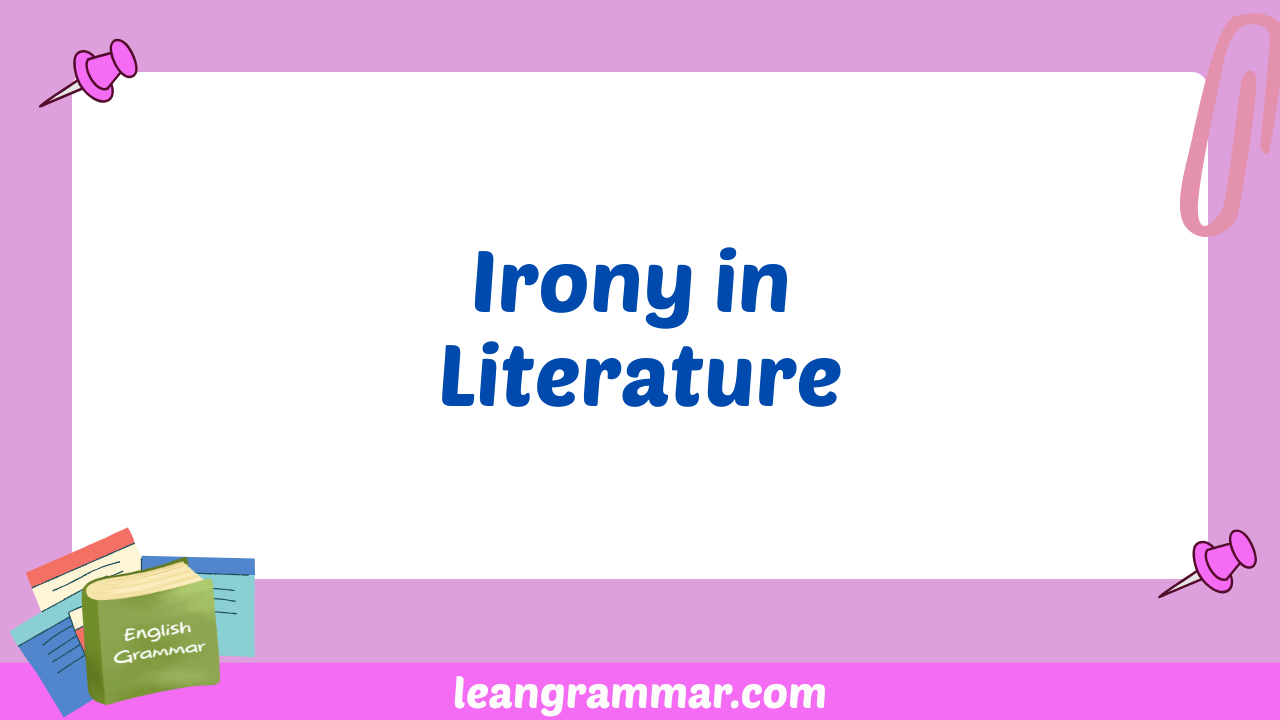 Irony in Literature