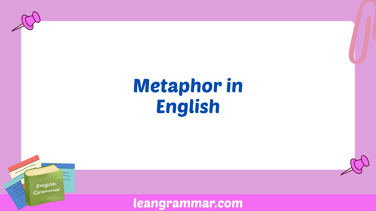 Metaphor in English
