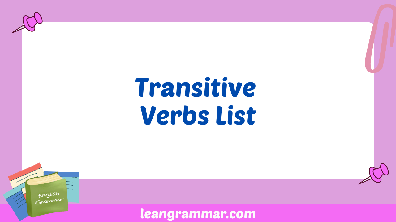 Transitive Verbs List
