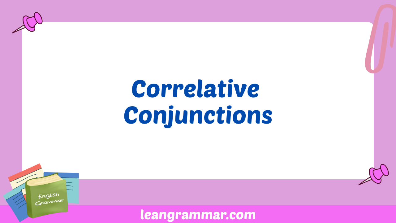 Correlative Conjunctions