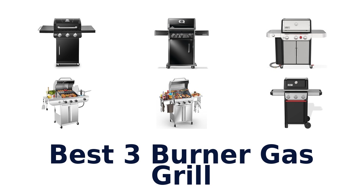 best 3 burner gas grill
