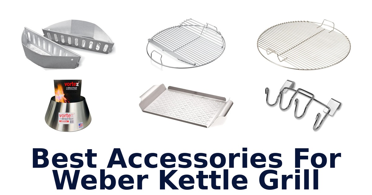 best accessories for weber kettle grill