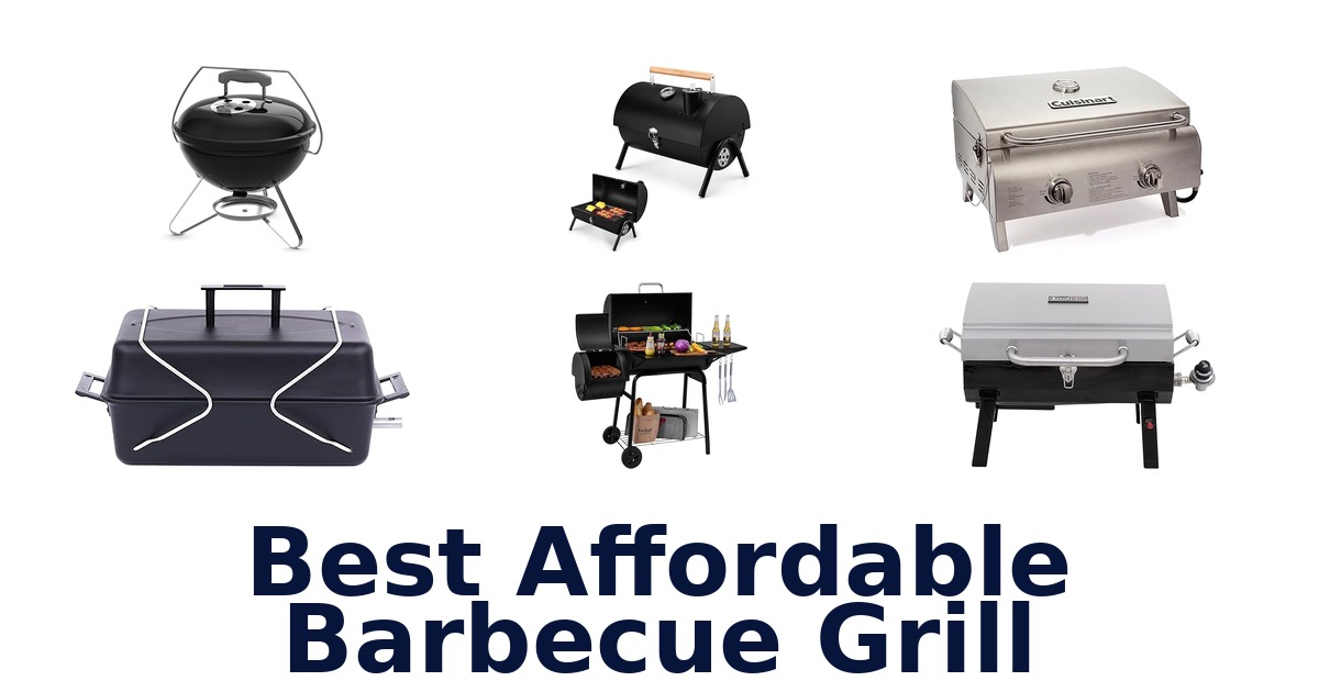 best affordable barbecue grill