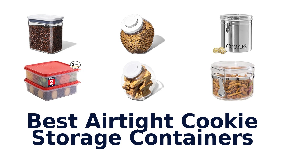 best airtight cookie storage containers