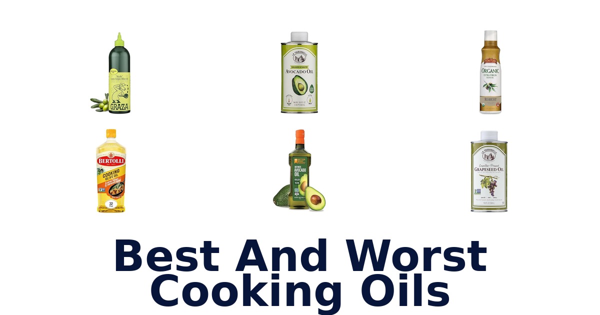 best and worst cooking oils