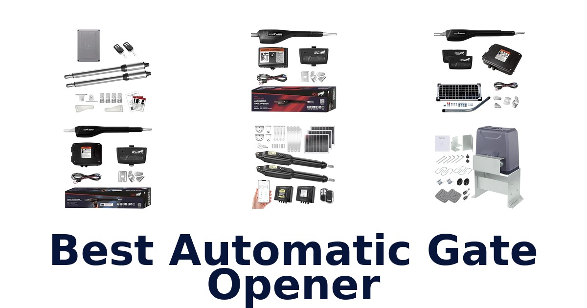 best automatic gate opener