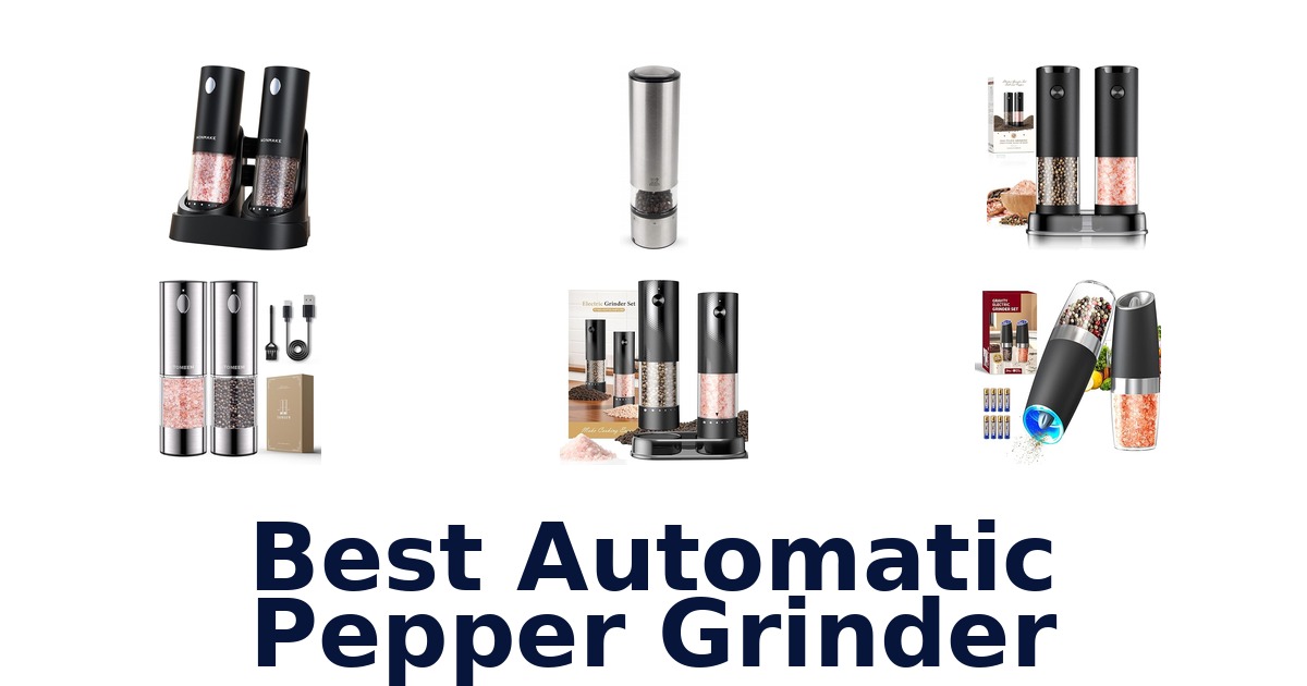 best automatic pepper grinder