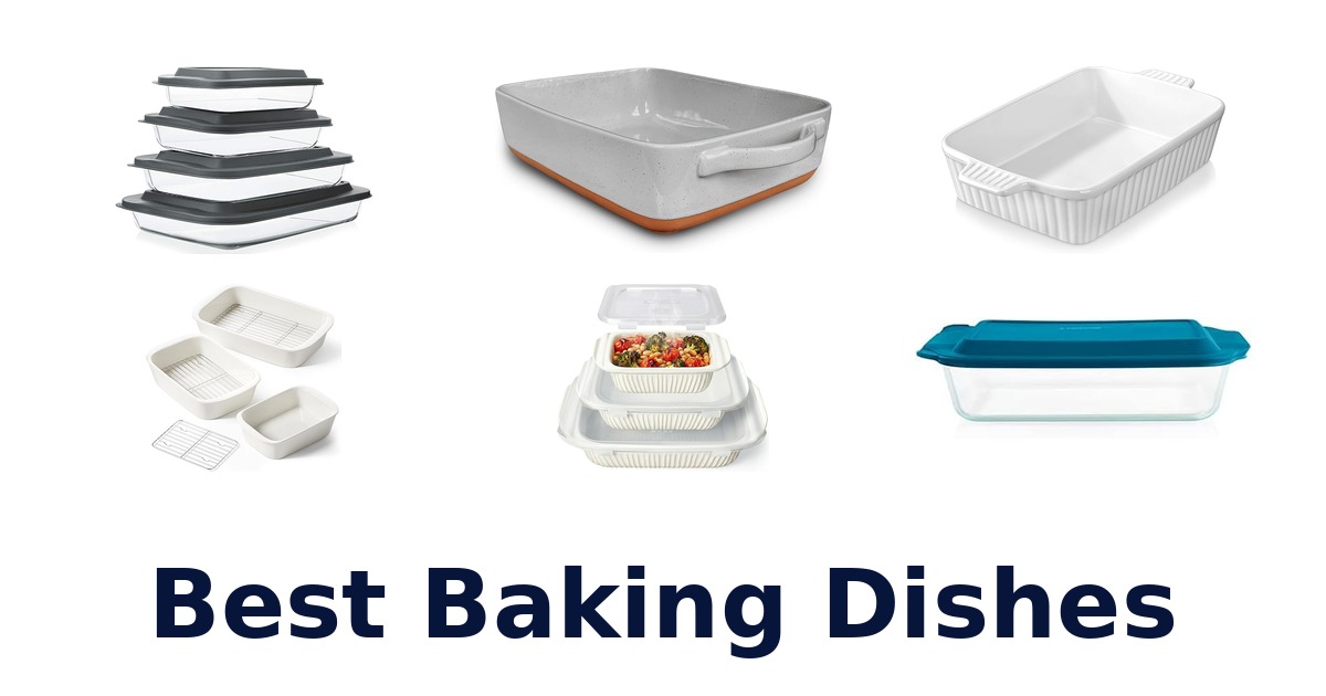 best baking dishes