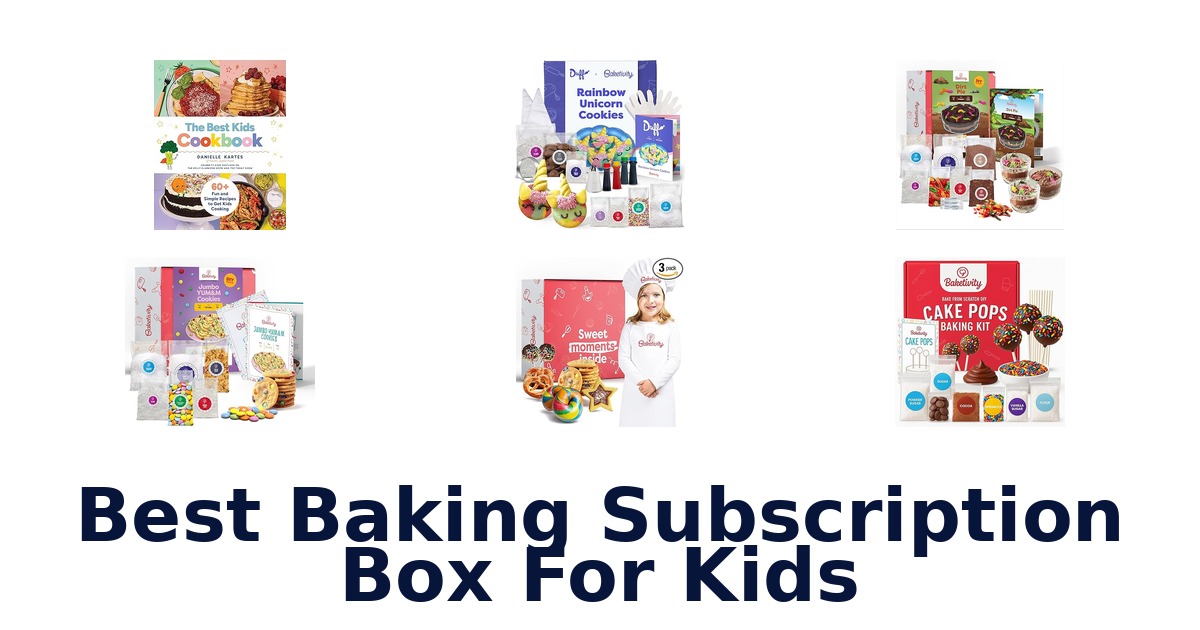 best baking subscription box for kids