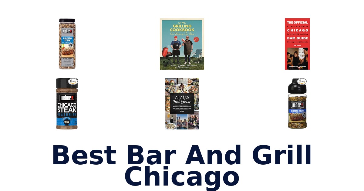 best bar and grill chicago