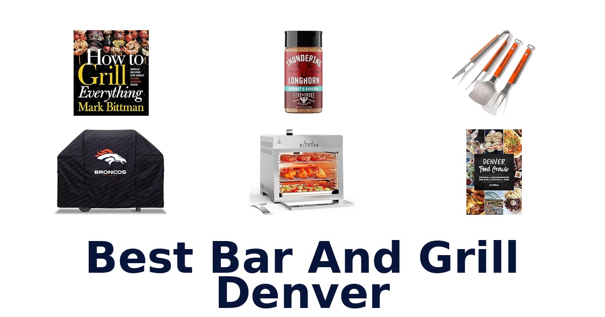 best bar and grill denver