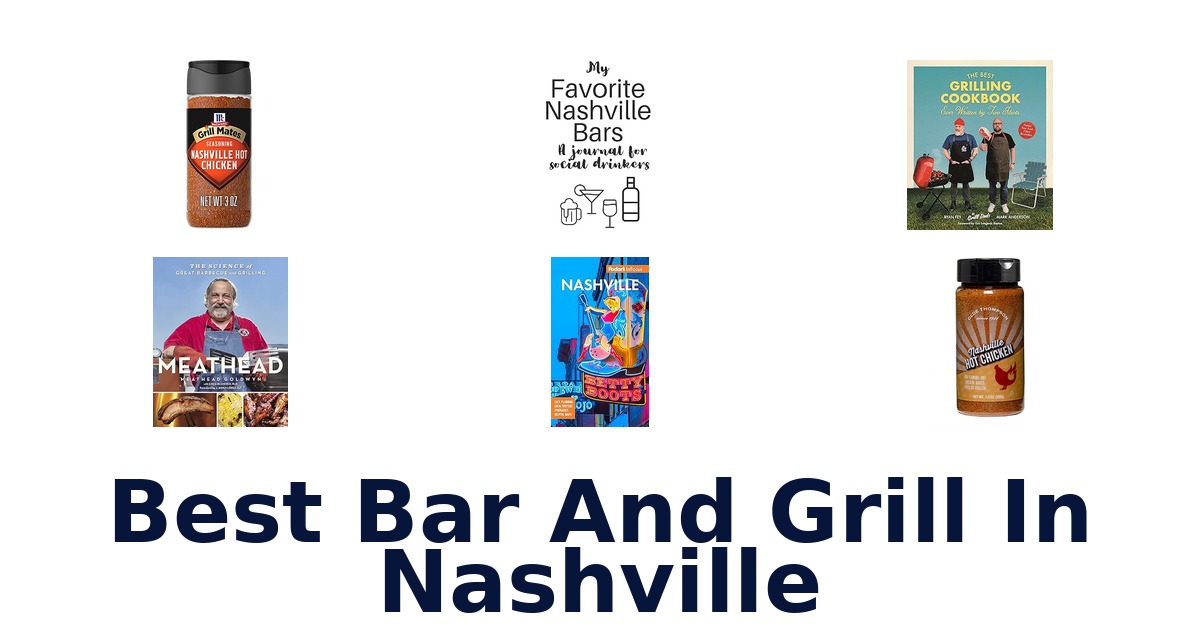 best bar and grill in nashville