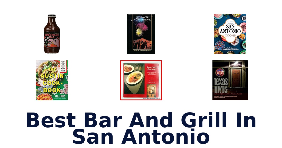 best bar and grill in san antonio