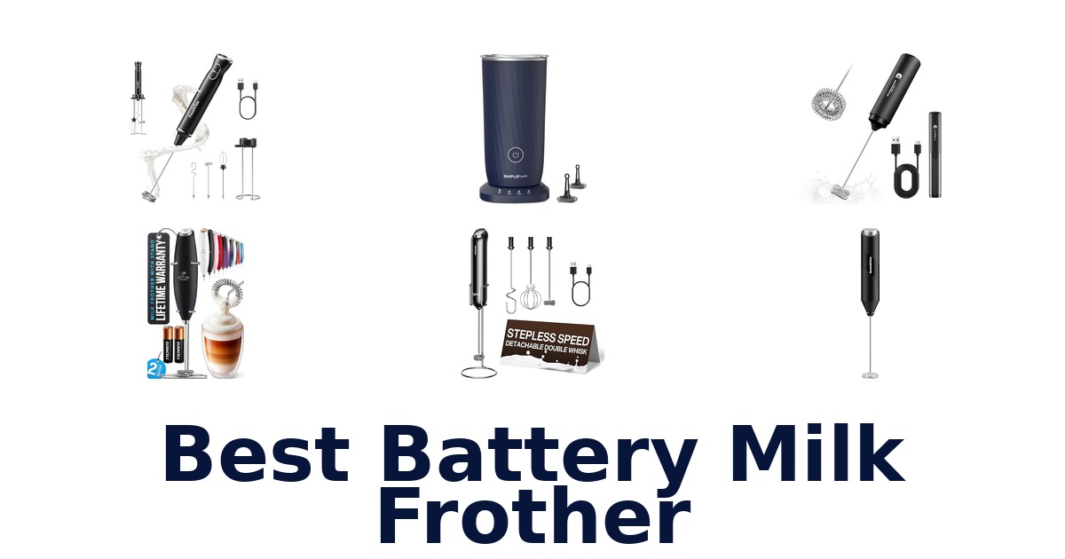 best battery milk frother
