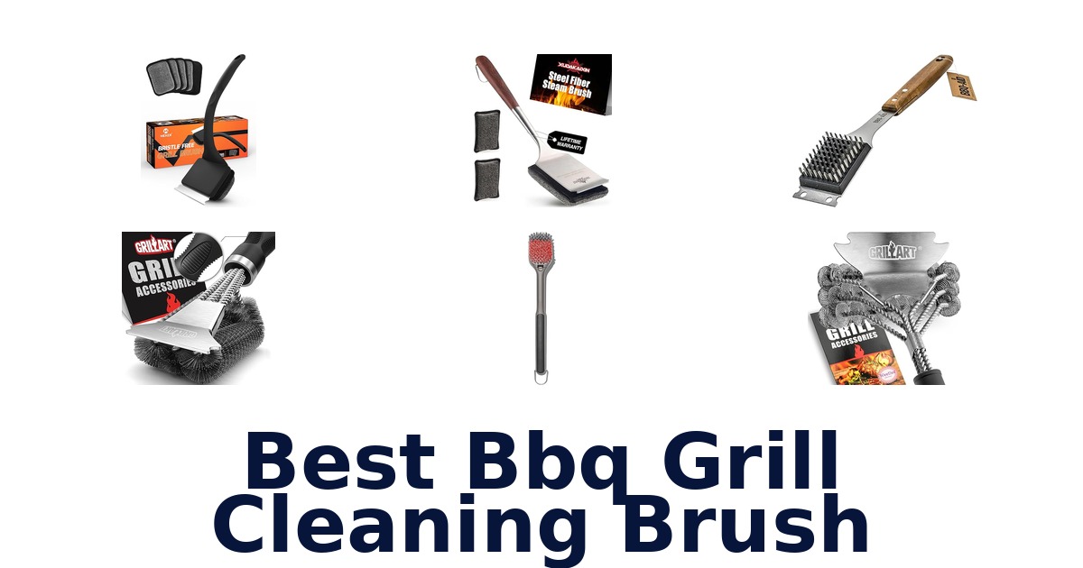 best bbq grill cleaning brush