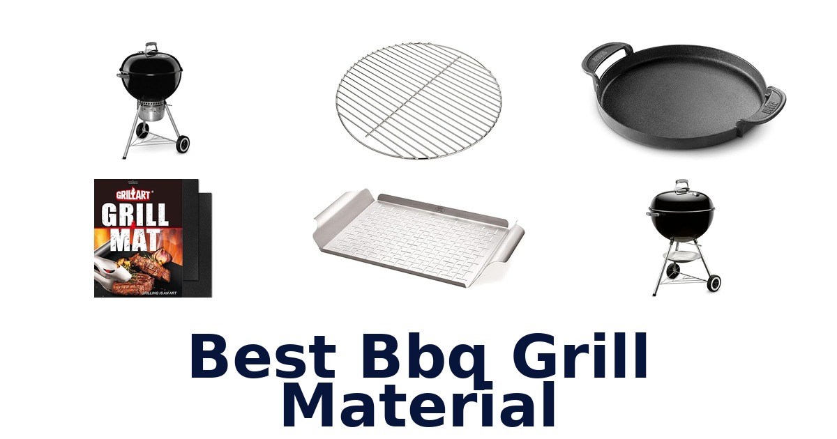 best bbq grill material
