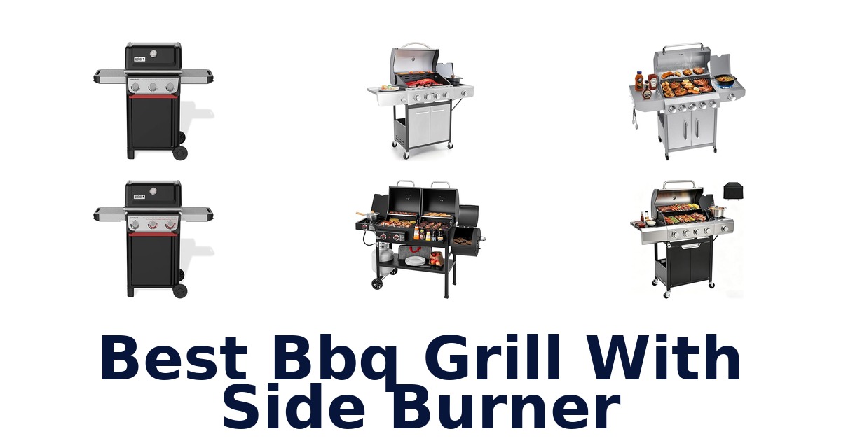 best bbq grill with side burner