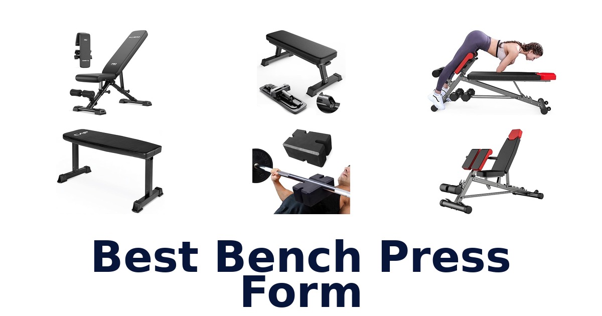 best bench press form