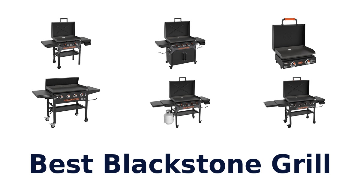 best blackstone grill