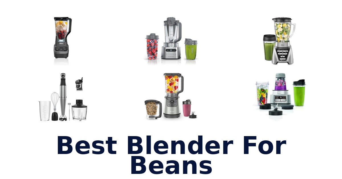 best blender for beans