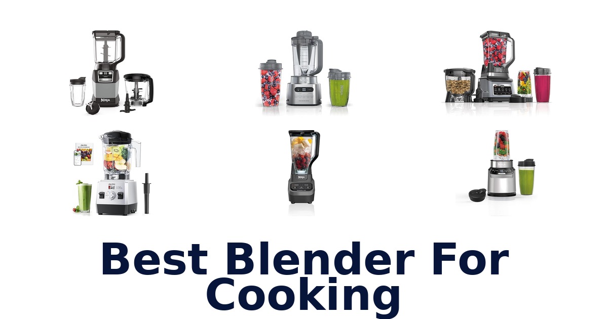 best blender for cooking
