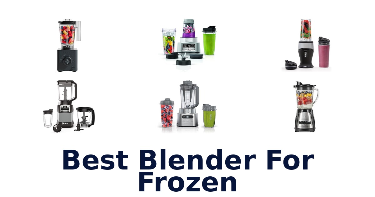 best blender for frozen