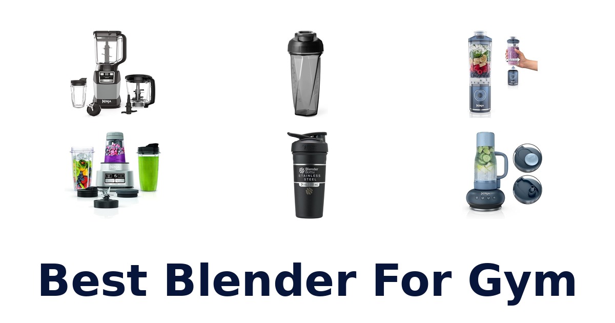 best blender for gym