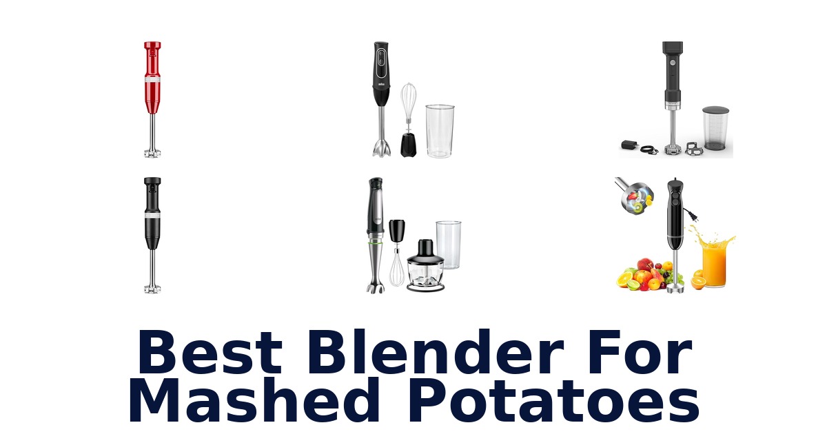 best blender for mashed potatoes