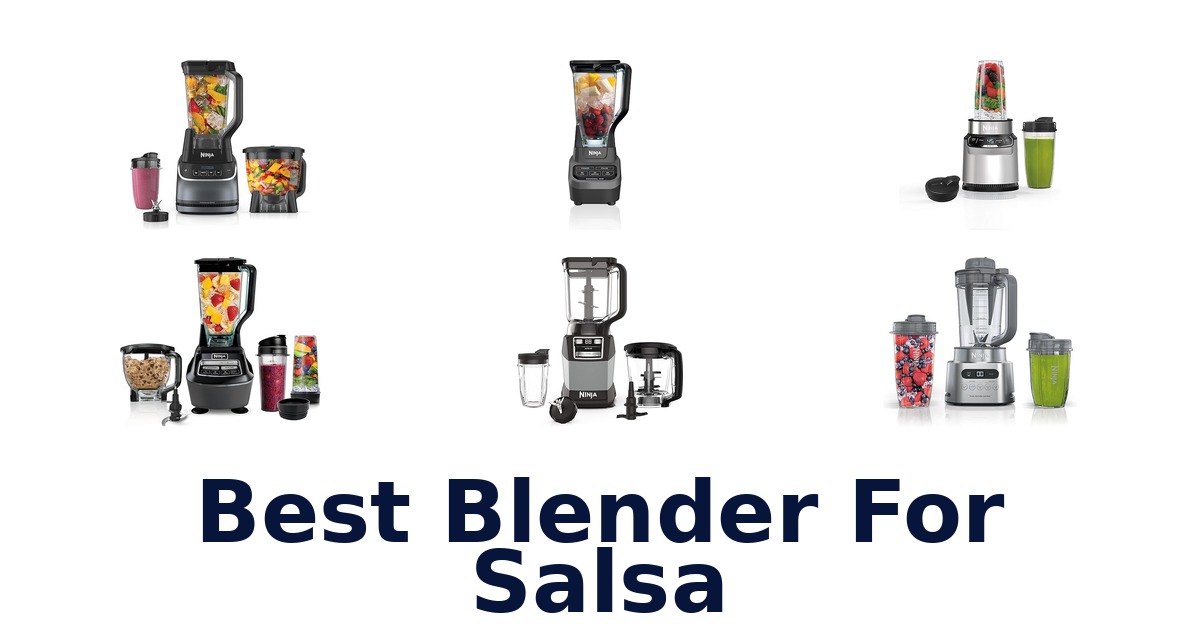 best blender for salsa