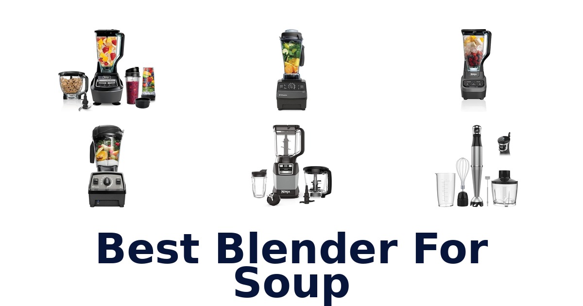 best blender for soup