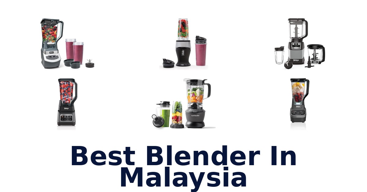 best blender in malaysia
