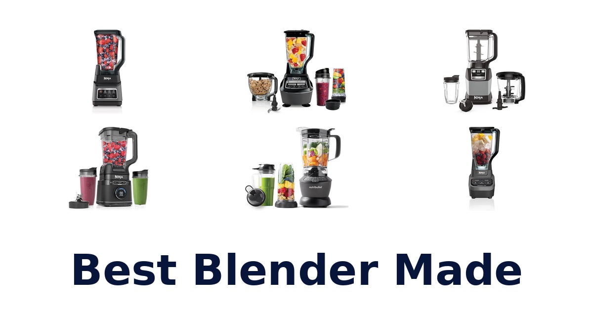 best blender made