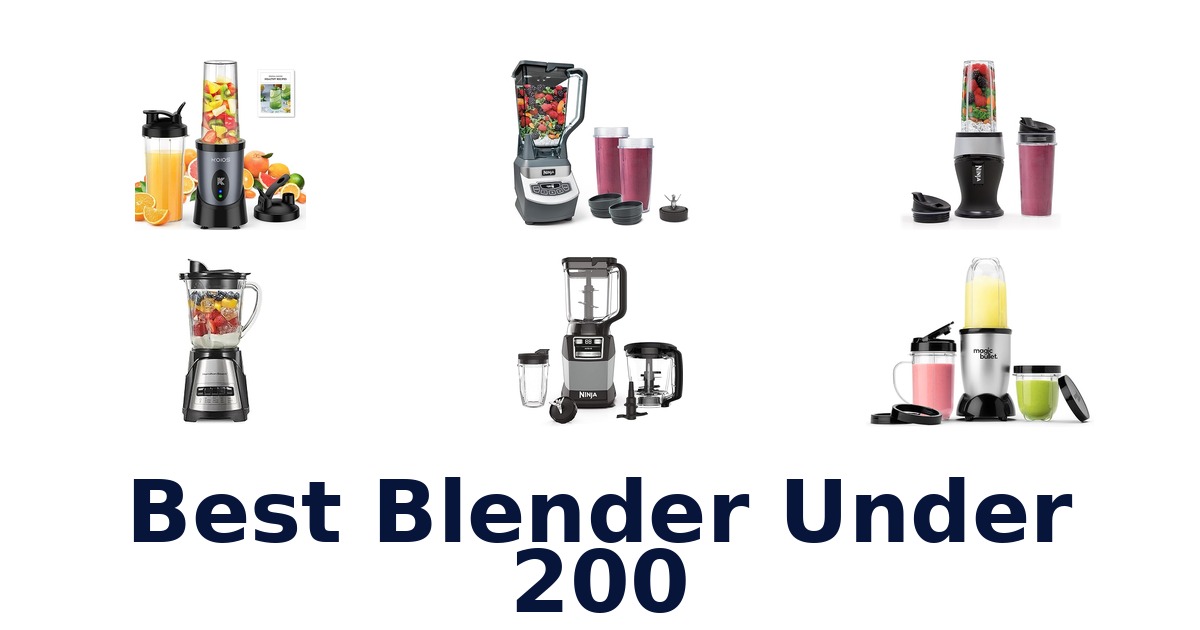 best blender under 200