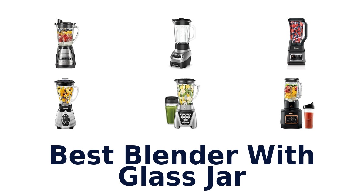 best blender with glass jar
