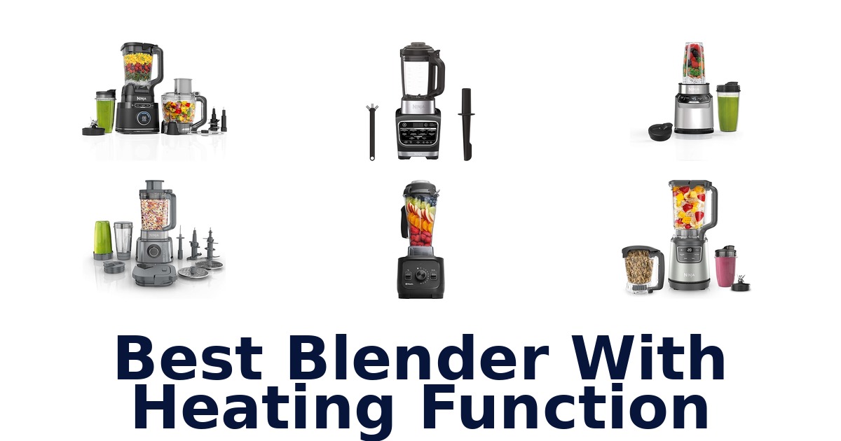 best blender with heating function