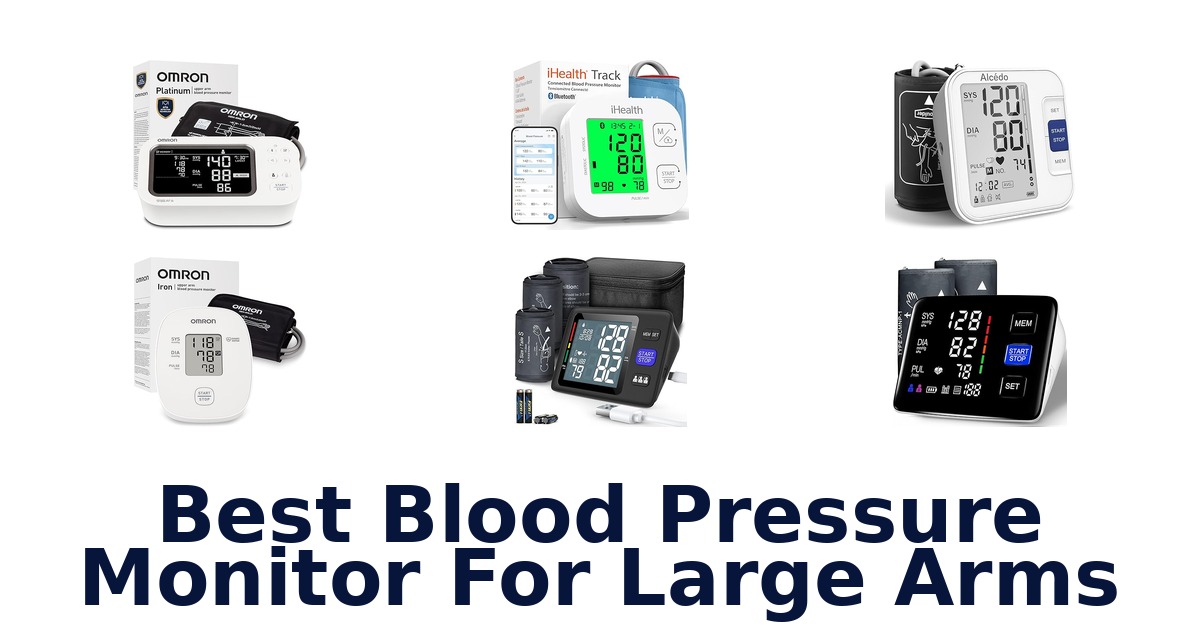 best blood pressure monitor for large arms