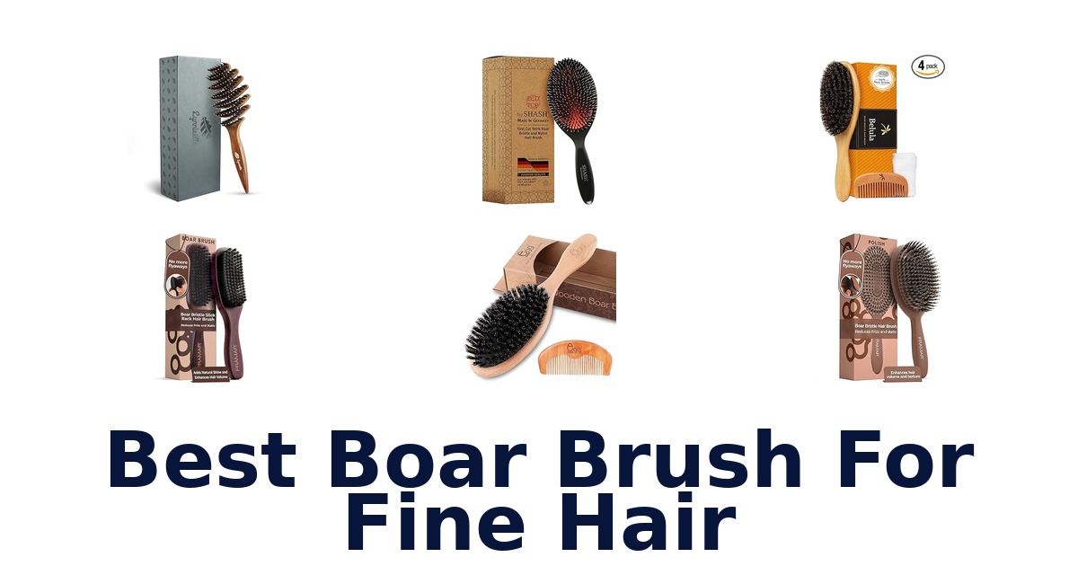 best boar brush for fine hair
