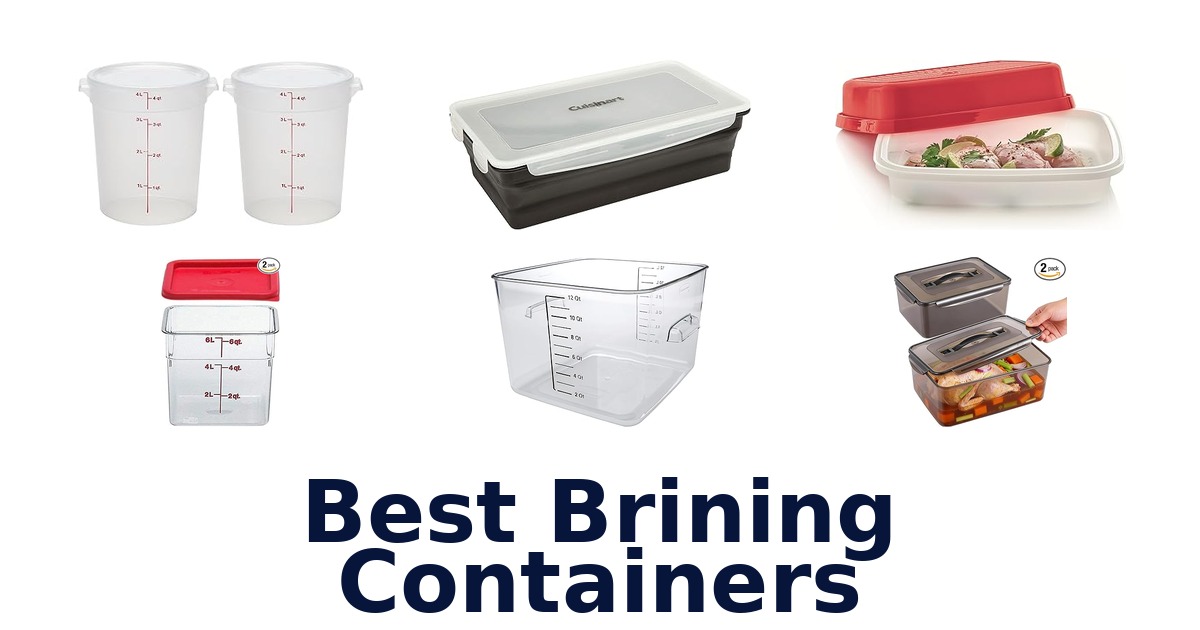 best brining containers