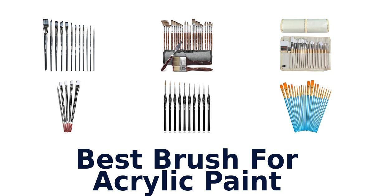best brush for acrylic paint