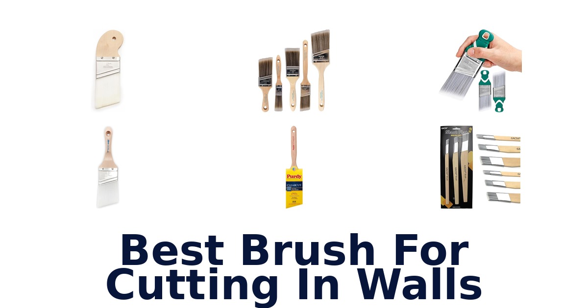 best brush for cutting in walls