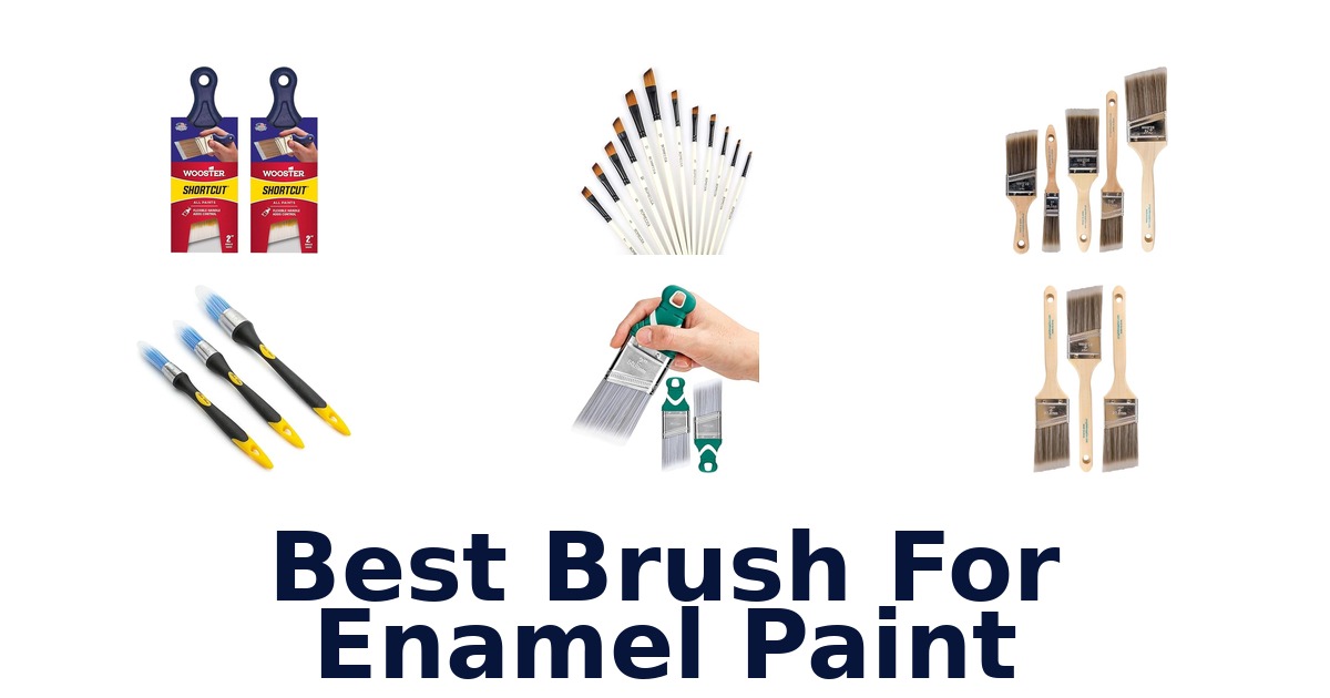 best brush for enamel paint
