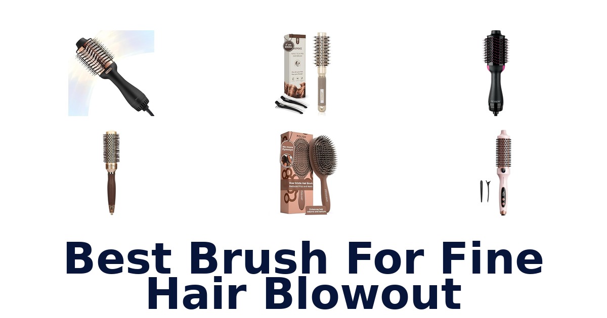 best brush for fine hair blowout