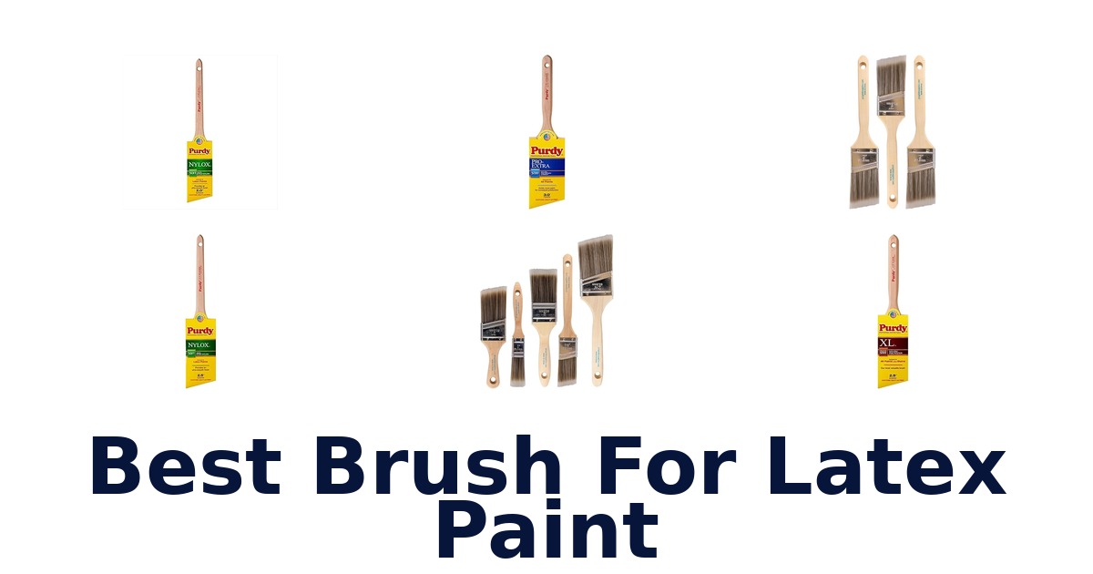 best brush for latex paint