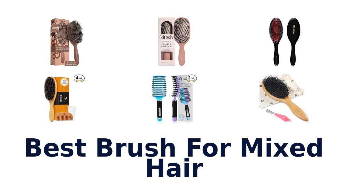 best brush for mixed hair