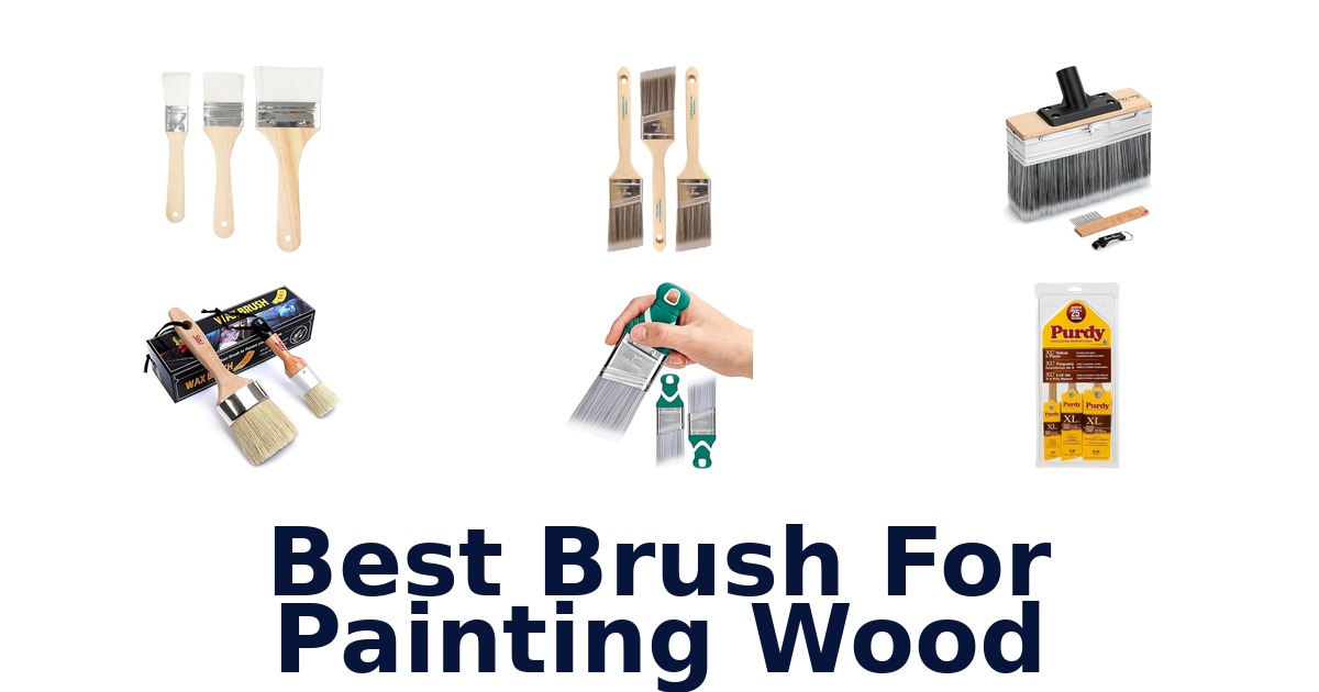 best brush for painting wood