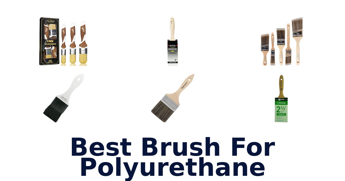 best brush for polyurethane