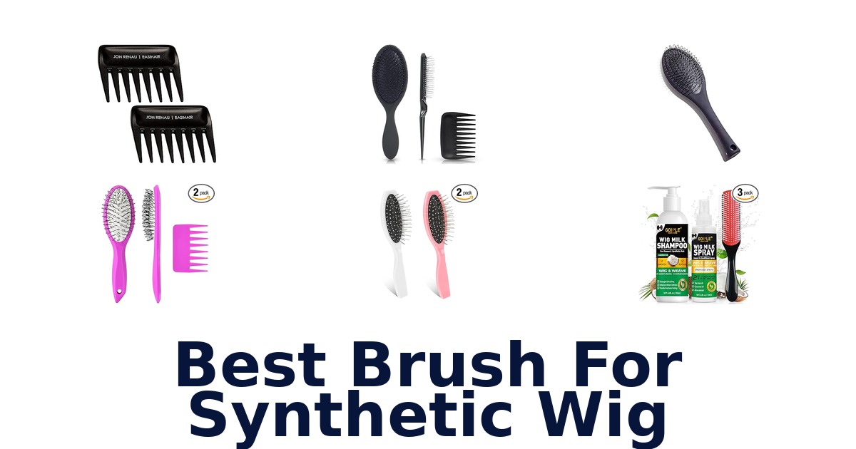 best brush for synthetic wig