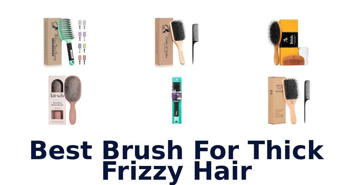 best brush for thick frizzy hair