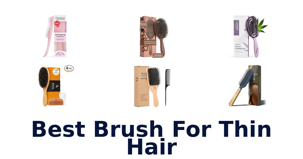 best brush for thin hair