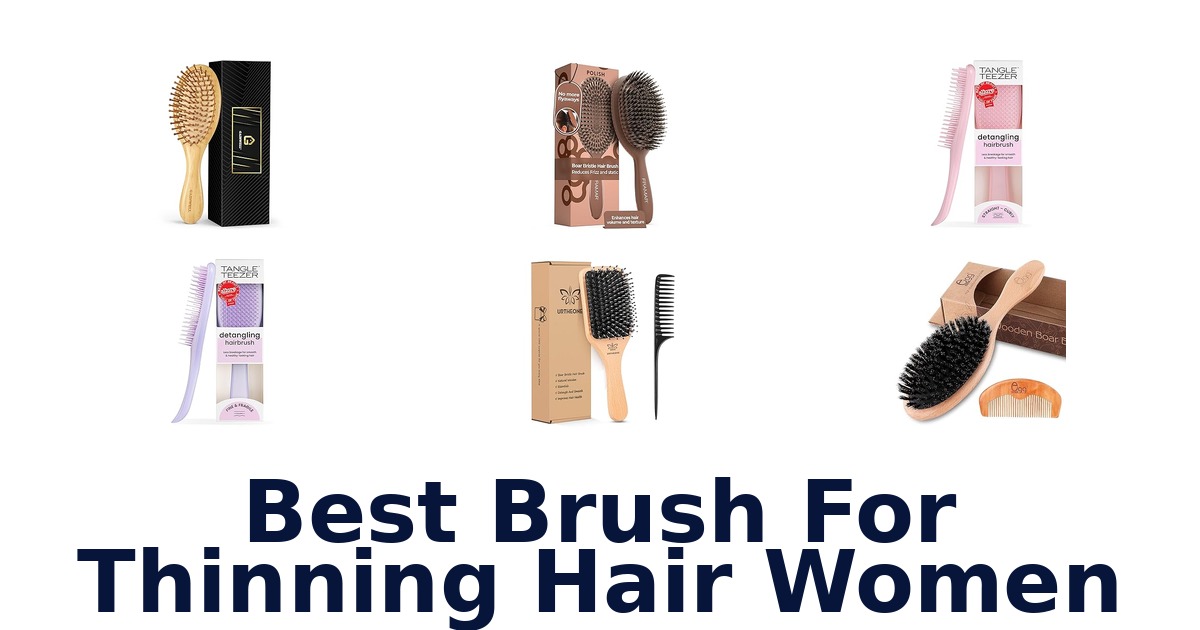 best brush for thinning hair women